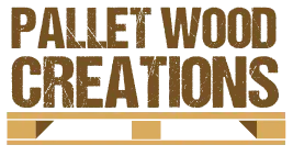 Pallet Wood Creations